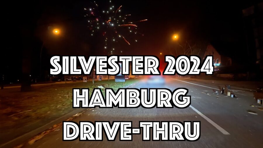 Silvester 2024 2025 Fahrt durch Hamburg