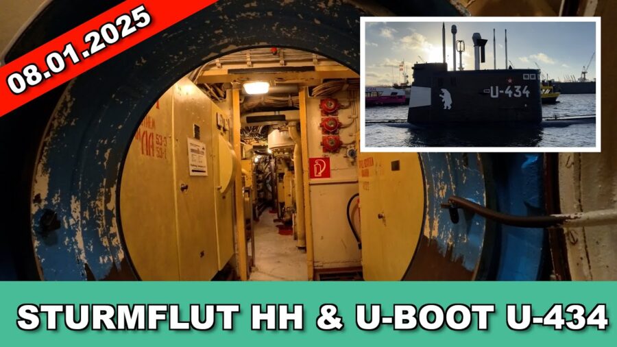 Sturmflut Hamburg 08.01.2025 und im U-Boot U-434